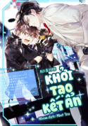 khởi tạo kết ẩn Novel Khởi Tạo Kết Ẩn là light novel BL thể loại xuyên không game, kết hợp yếu tố fantasy hiện đại và thợ săn. Câu chuyện xoay quanh mối quan hệ phức tạp giữa Lee Je Hee, thợ săn cấp S với khả năng hồi quy và Yeon Seon Woo, một supporter với khả năng đặc biệt. Thông Tin Truyện Thể loại: Truyện xuyên vào game, Truyện Thợ săn Từ khóa: Công mỹ nhân, Công khó ở, Công bá đạo, Thụ bình thường, Thụ mê mặt đẹp Nhân Vật Chính Lee Je Hee (Công) Nhân vật chính của game ‘Thợ săn hạng D hồi quy’, sở hữu nhan sắc tuyệt đỉnh và nhân cách tồi tệ. Trải qua hàng trăm lần hồi quy và trở thành hạng S, nhưng mắc chứng mất ngủ mãn tính do cái chết và sự hồi quy tích tụ. Yeon Seon Woo (Thụ) Ngày hôm sau khi xem xong kết cục của ‘Thợ săn hạng D hồi quy’, cậu bị nhập hồn vào một nhân vật quần chúng thậm chí còn không xuất hiện trong game. Nhờ đặc tính nghề nghiệp Supporter có thể sử dụng trạng thái bất thường ‘Ngủ’, cậu bị Lee Je Hee ép ký hợp đồng rồi cuối cùng trở thành Người hầu. Tóm Tắt Cốt Truyện Ngay ngày hôm sau khi xem xong kết cục của game ‘Thợ săn hạng D hồi quy’, Yeon Seon Woo tỉnh dậy nhìn trần nhà lạ lẫm rồi sớm nhận ra mình đã nhập hồn vào một nhân vật phụ thậm chí còn chẳng xuất hiện trong game. Vì vậy cậu tìm cách quay về thế giới thực thì lại chẳng muốn dính dáng chút nào đến nhân vật chính, Thợ săn hạng S và cũng là người hồi quy vô hạn Lee He Jee, ấy thế mà lại bị hắn bắt cóc? Lý do là vì hắn khổ sở bởi chứng mất ngủ nên muốn nhận sự giúp đỡ từ Yeon Seon Woo, một Nhà ngoại cảm. Đương nhiên là với một Lee He Jee dường như bị hỏng mất một bên não do hồi quy vô hạn thì cái từ ‘giúp đỡ’ bình thường sao mà hợp cho được. [Hãy lắng nghe lời Chủ nhân thật tốt và trở thành một người hầu được yêu thương!] “Lời của Chủ nhân…… người hầu được yêu thương cái gì? Đây là cái thứ điên rồ gì vậy?” Trước đủ mọi lời đe dọa được nói ra với nụ cười trên môi, cuối cùng Yeon Seon Woo cũng ký kết hợp đồng Hỗ trợ sư độc quyền, à không, hợp đồng nô lệ độc quyền với Lee He Jee rồi bị triệu hồi bất kể lúc nào bởi Nhẫn Hầu cận……. “Đồ của tôi. Ký tên và đóng dấu vào hợp đồng rồi thì chẳng phải là của tôi sao?” Vẻ ngoài đẹp đến điên đảo tỉ lệ thuận với cái nhân cách nát như tương! Liệu Yeon Seon Woo có thể thoát khỏi ‘Chủ nhân’ và trở về thế giới ban đầu của mình được không? Đặc Điểm Nổi Bật Truyện BL Khởi Tạo Kết Ẩn nổi bật với nhiều điểm đặc sắc: Thế giới game fantasy kết hợp với hệ thống thợ săn đặc biệt Mối quan hệ phức tạp giữa công chấp niệm và thụ khó ở Yếu tố hài hước xen lẫn những khoảnh khắc cảm động Hệ thống khế ước và năng lực đặc biệt Đề Xuất Đọc Khởi Tạo Kết Ẩn là lựa chọn tuyệt vời nếu bạn: Yêu thích truyện BL Thợ săn hài hước vui vẻ Muốn xem phản ứng hóa học giữa một Công chấp niệm và một Thụ khó ở Thích thể loại xuyên không vào game với hệ thống nghề nghiệp Trích Dẫn Đáng Nhớ “Lời nói của cậu đã cứu rỗi tôi khỏi cuộc đời như vũng lầy.”